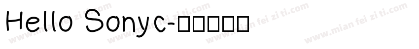 Hello Sonyc字体转换